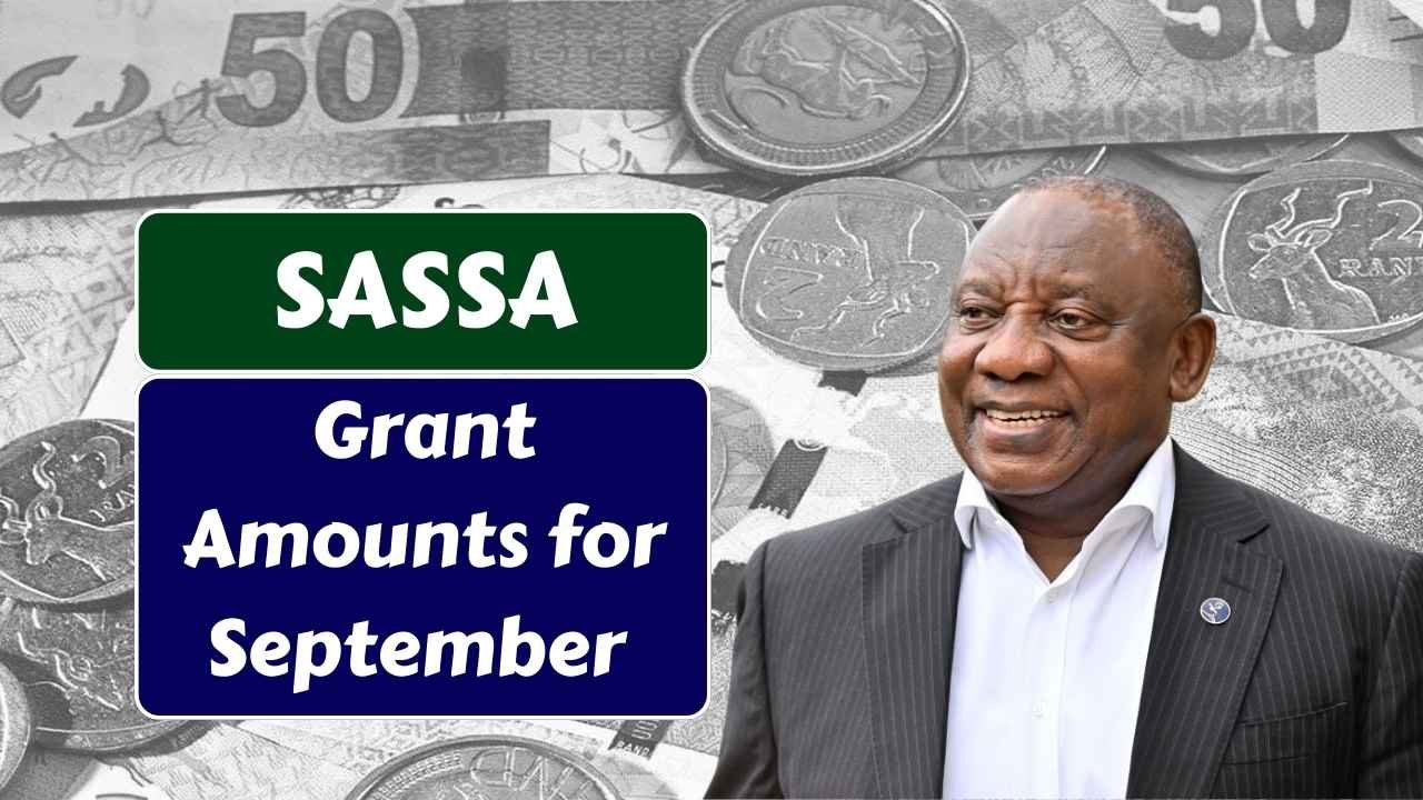 New SASSA Grant Payments For September 2025 – Who Qualifies, Payment Tracking & How Much You’ll Get